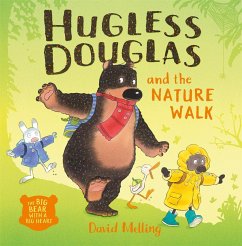 Hugless Douglas and the Nature Walk - Melling, David