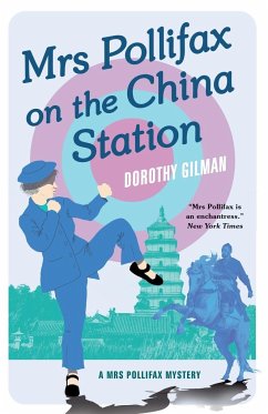 Mrs Pollifax on the China Station - Gilman, Dorothy