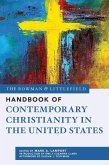 Rowman & Littlefield Handbook of Contemporary Christianity in the United States