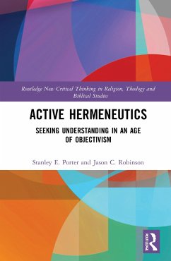 Active Hermeneutics - Porter, Stanley E; Robinson, Jason C
