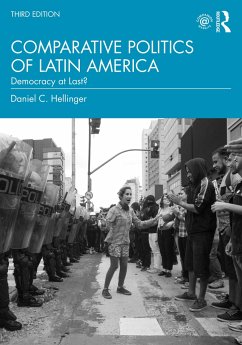Comparative Politics of Latin America - Hellinger, Daniel C