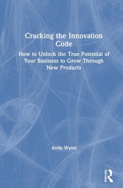 Cracking the Innovation Code - Wynn, Andy