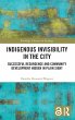 Indigenous Invisibility in the City - Bild 1