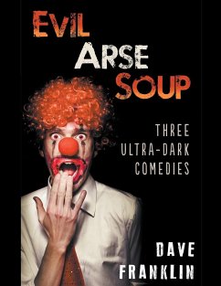 Evil Arse Soup - Franklin, Dave