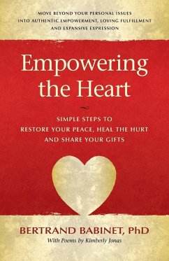 Empowering the Heart - Babinet, Bertrand