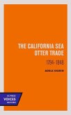 The California Sea Otter Trade 1784-1848