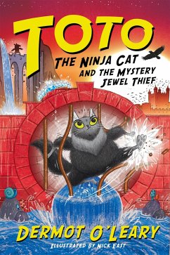 Toto the Ninja Cat and the Mystery Jewel Thief - O'Leary, Dermot