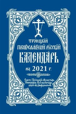 2021 Holy Trinity Orthodox Russian Calendar (Russian-Language) - Monastery, Holy Trinity