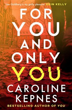 For You And Only You - Kepnes, Caroline