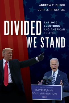 Divided We Stand - Busch, Andrew E.; Pitney, John J.