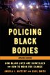 Policing Black Bodies - Bild 1
