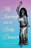 My Journey as a Belly Dancer