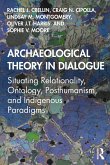 Archaeological Theory in Dialogue