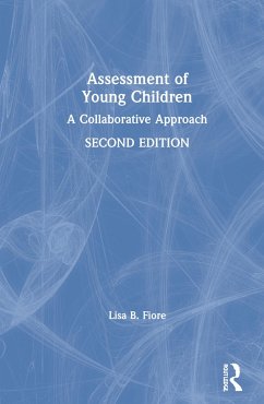 Assessment of Young Children - Fiore, Lisa B