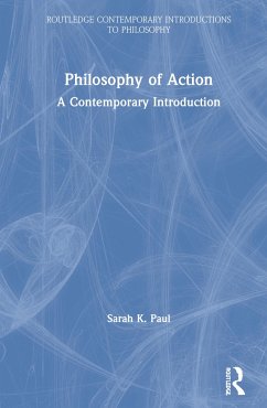 Philosophy of Action - Paul, Sarah
