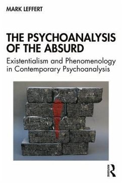 The Psychoanalysis of the Absurd - Leffert, Mark