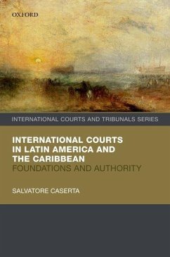 International Courts in Latin America and the Caribbean - Caserta, Salvatore