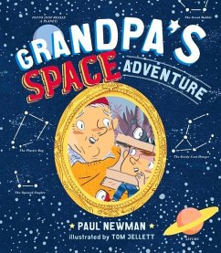 Grandpa's Space Adventure - Newman, Paul