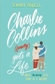 Charlie Collins (finally) Gets A Life