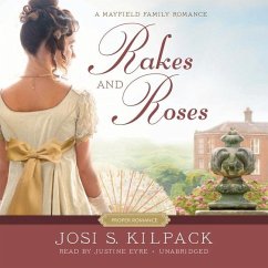 Rakes and Roses - Kilpack, Josi S.