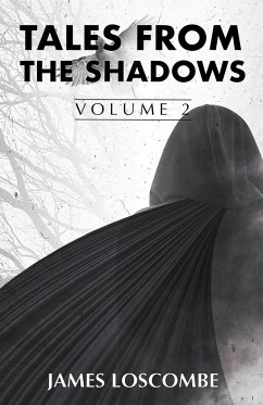 Tales from the Shadows - Loscombe, James