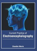 Current Practice of Electroencephalography