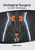 Urological Surgery: Current Techniques