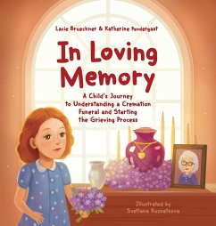 In Loving Memory - Brueckner, Lacie; Pendergast, Katherine