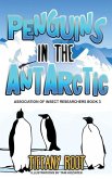 Penguins in the Antarctic