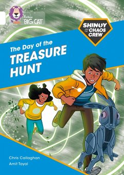 Shinoy and the Chaos Crew: The Day of the Treasure Hunt - Callaghan, Chris