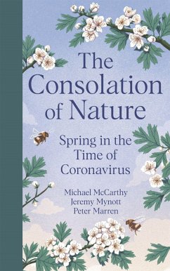 The Consolation of Nature - McCarthy, Michael; Mynott, Jeremy; Marren, Peter