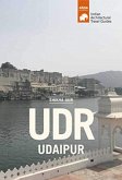 UDR-Udaipur : architectural travel guide
