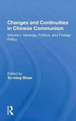 Changes And Continuities In Chinese Communism - Shaw, Yu-Ming