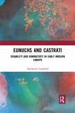 Eunuchs and Castrati