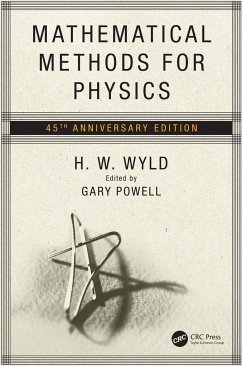 Mathematical Methods for Physics - Wyld, H W; Powell, Gary
