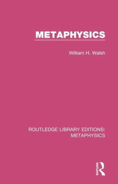 Metaphysics - Walsh, William H