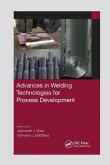 Advances in Welding Technologies for Process Development Advances in Welding Technologies for Process Development