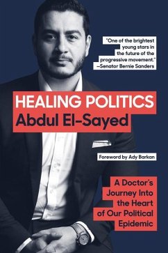 Healing Politics - El-Sayed, Abdul