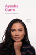 Ayesha Curry: On Family, Food, and... - Bild 1