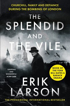 The Splendid and the Vile - Larson, Erik