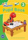 Jolly Phonics Pupil Book 3 Jolly Phonics Pupil Book 3