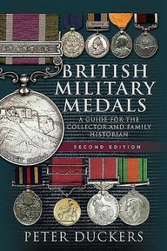 British Military Medals - Second Edition - Duckers, Peter