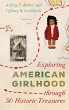 Exploring American Girlhood Through 50... - Bild 1