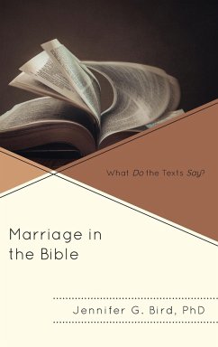 Marriage in the Bible - Bird, Jennifer