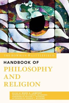 Rowman & Littlefield Handbook of Philosophy and Religion Cover Rowman & Littlefield Handbook of Philosophy and Religion