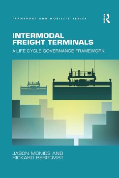 Intermodal Freight Terminals - Monios, Jason; Bergqvist, Rickard