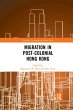 Migration in Post-Colonial Hong Kong - Bild 1