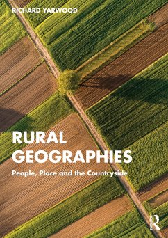 Rural Geographies - Yarwood, Richard (University of Plymouth, UK)