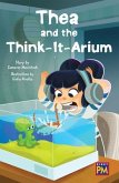 Thea and the Think-It-Arium