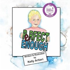 Perfect Enough - Artieri, Kelly